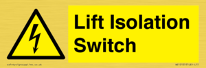 Lift Isolation Switch